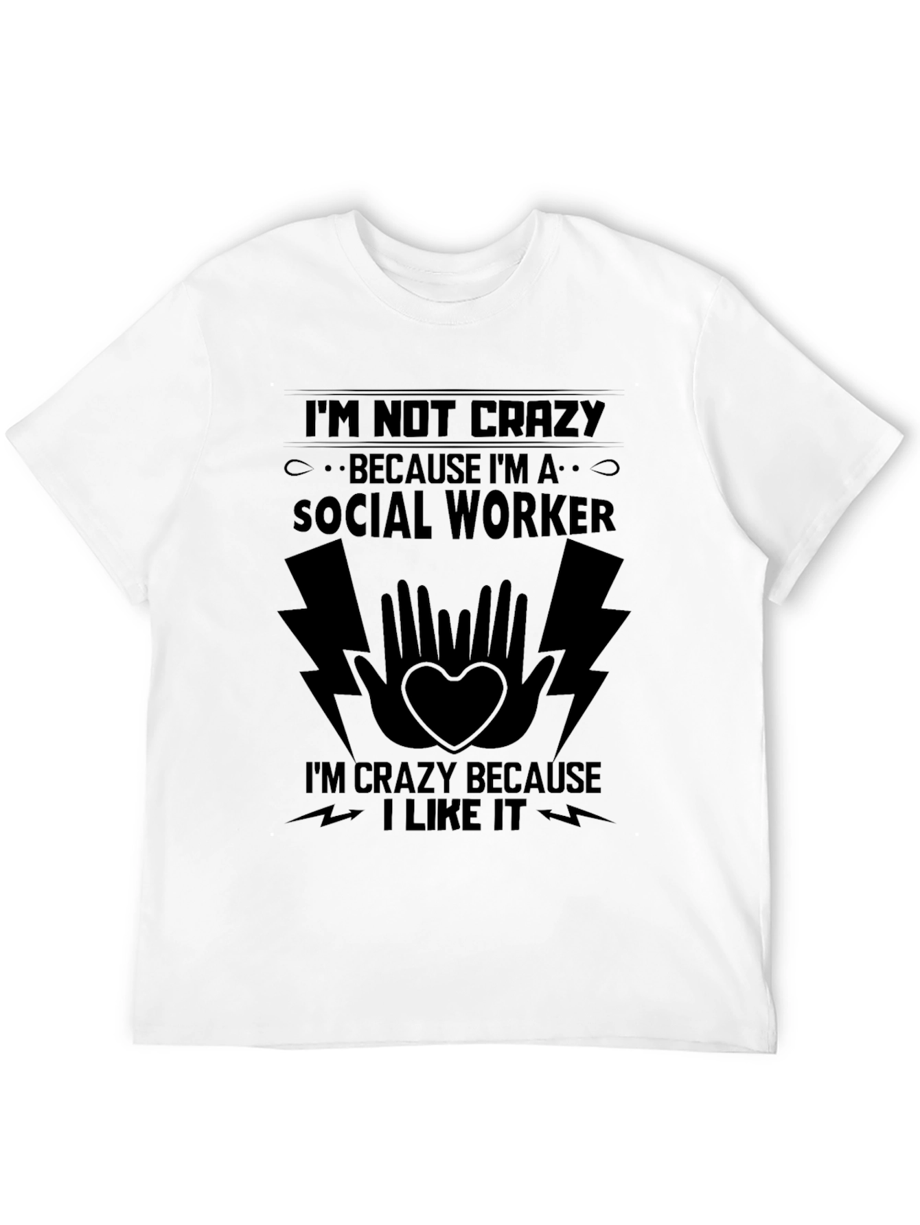 Crazy Social Worker Black T-Shirt