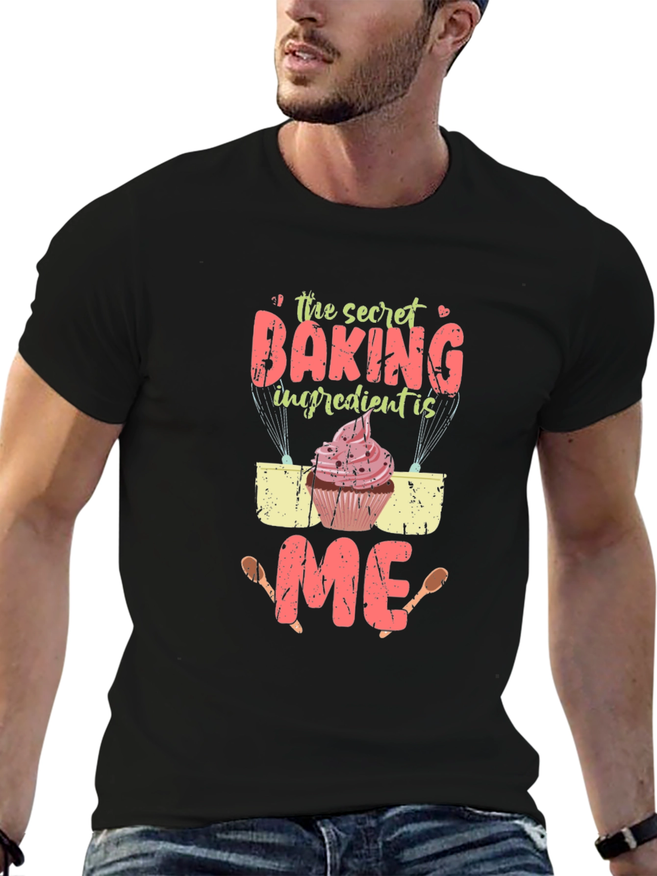 The Secret Baking Ingredient Is Me T-Shirt