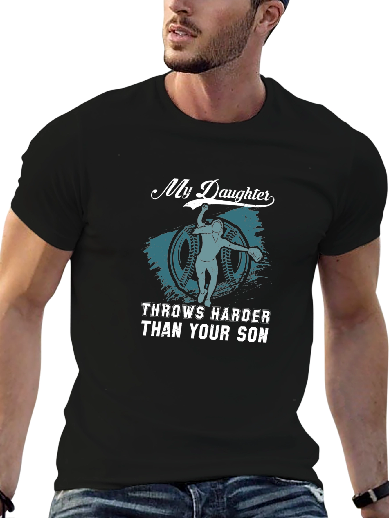My Daughter Throws Harder Than Your Son Black T-Shirt