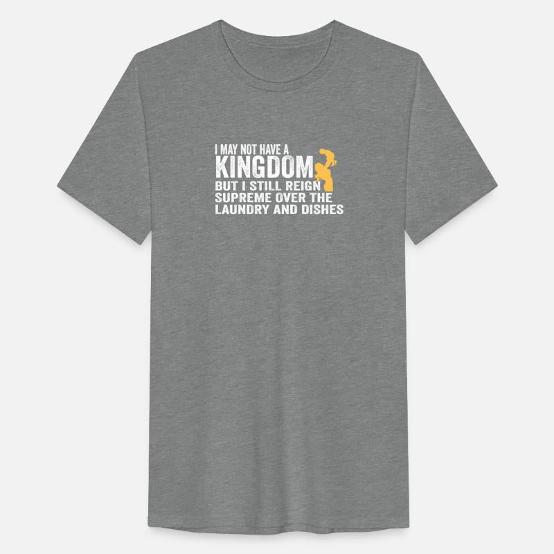 Reign Over Laundry And Dishes Homemaker