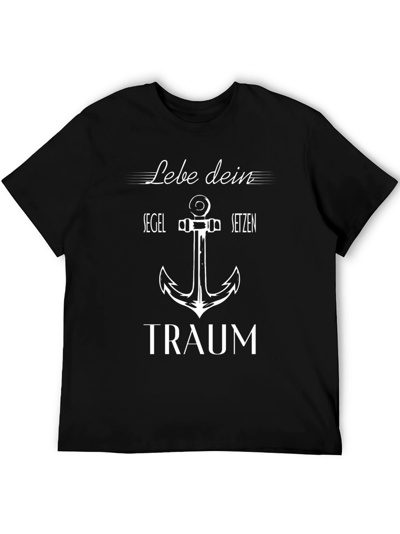 Lebe Dein Traum Anchor T-Shirt