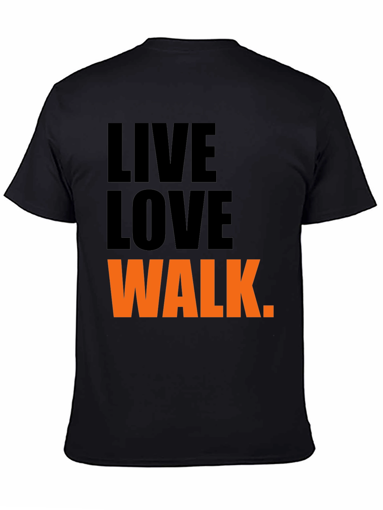 Live Love Walk T-Shirt - Black