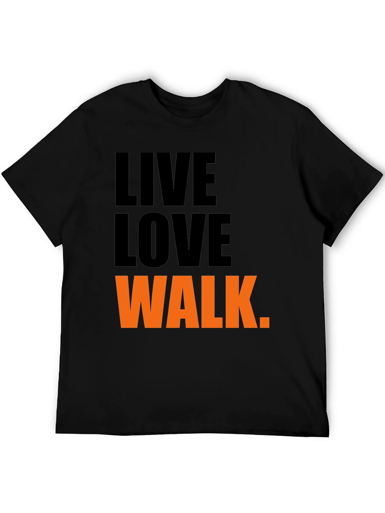 Live Love Walk T-Shirt - Black