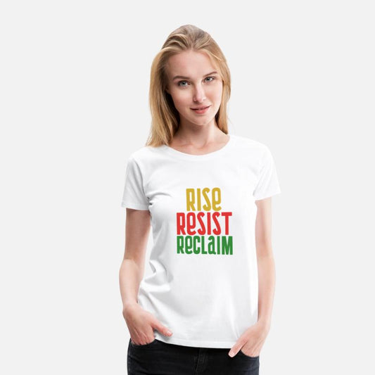 Rise Resist Reclaim – Black History Pride T-Shirt