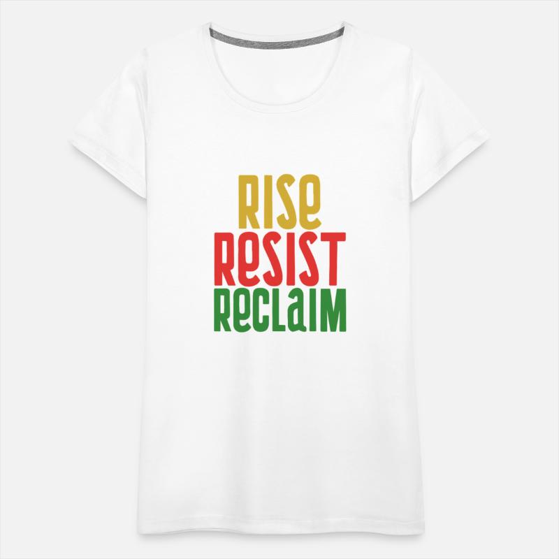 Rise Resist Reclaim – Black History Pride T-Shirt