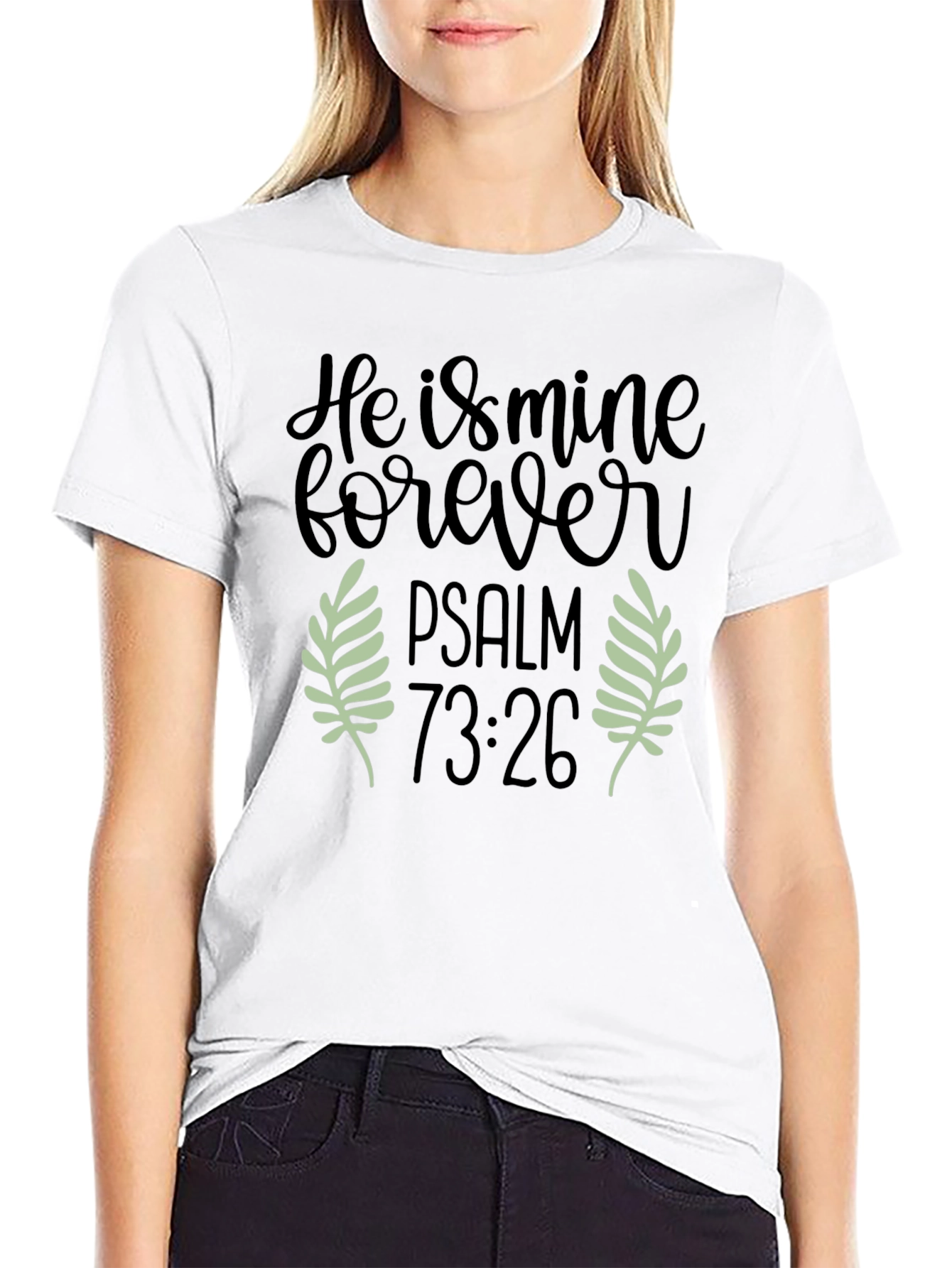He is Mine Forever Psalm T-Shirt