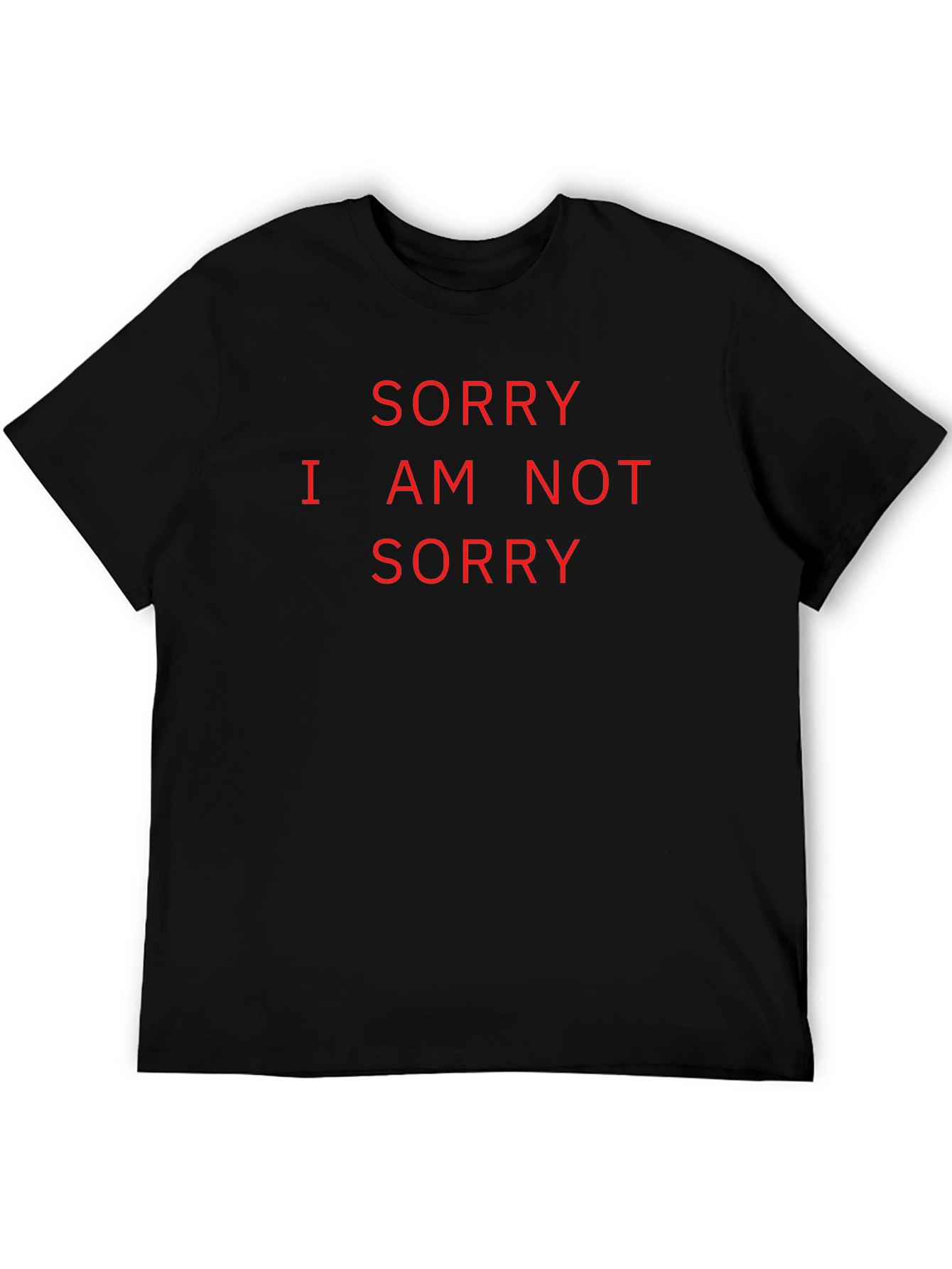 Sorry Not Sorry Graphic Tee