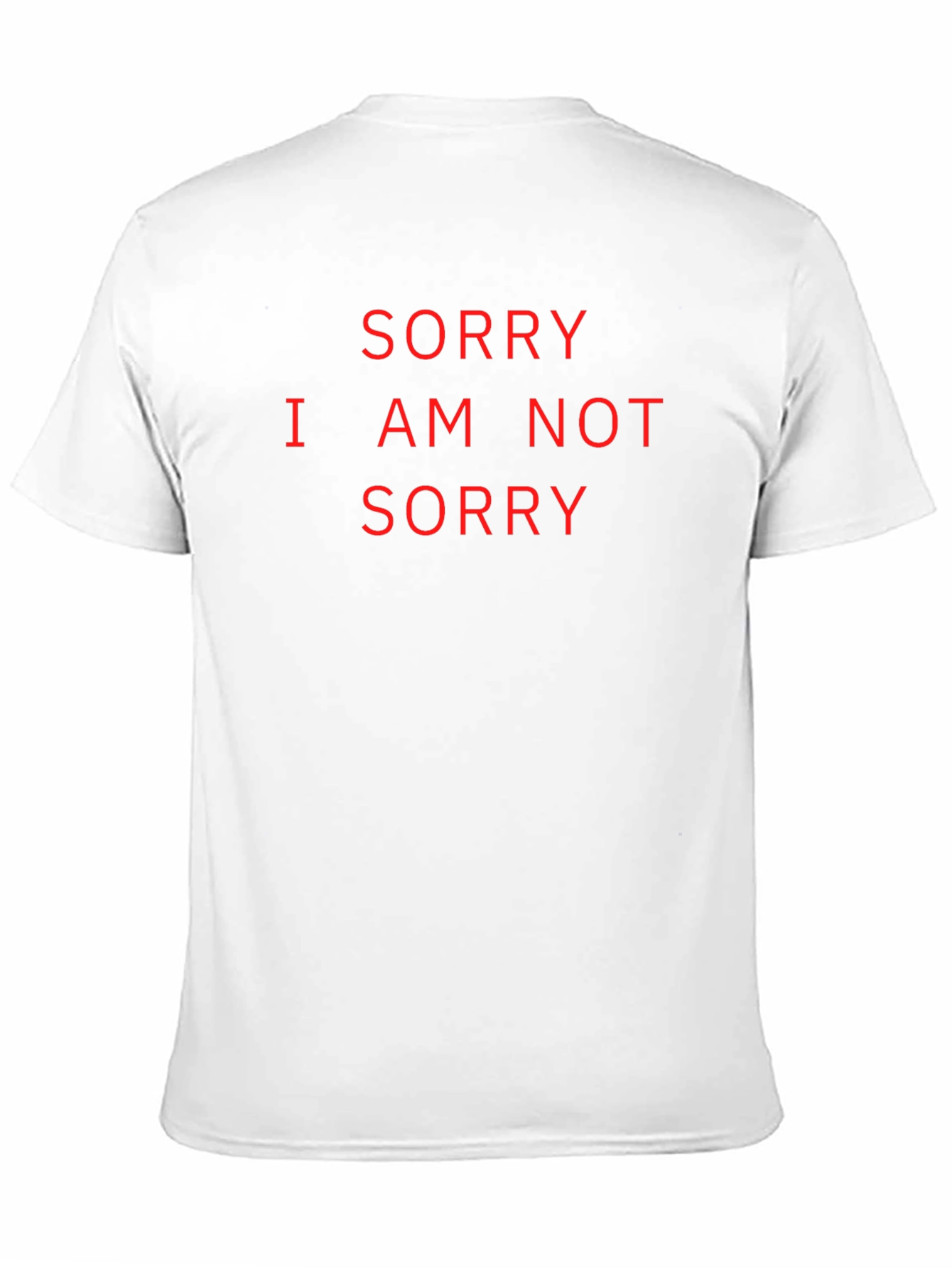 Sorry Not Sorry Graphic Tee
