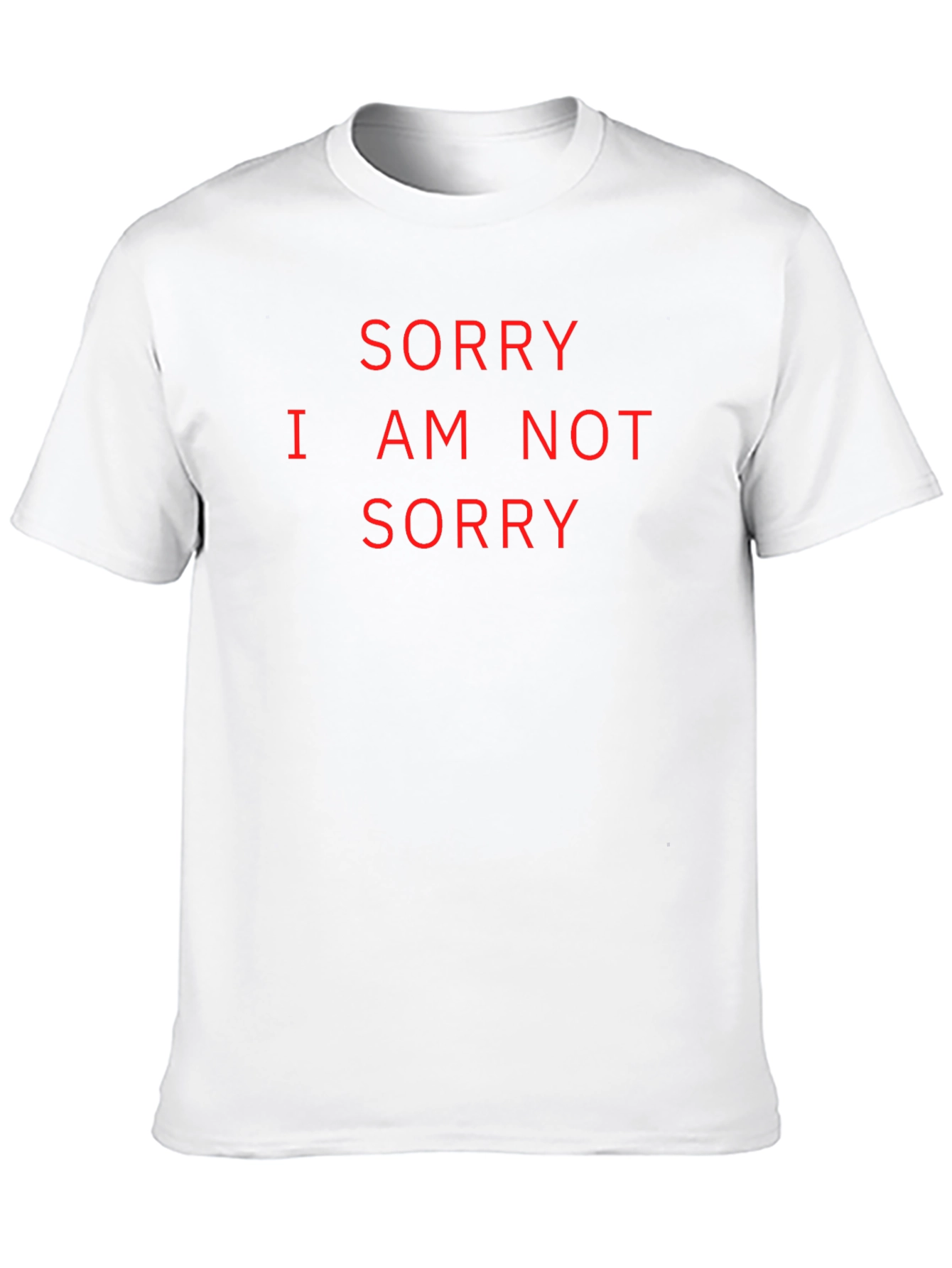 Sorry Not Sorry Graphic Tee