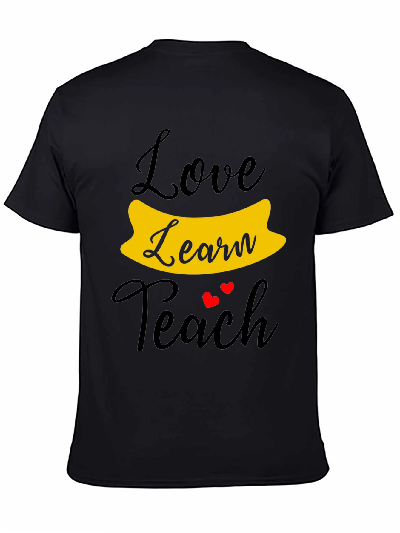Love Learn Teach Graphic T-Shirt