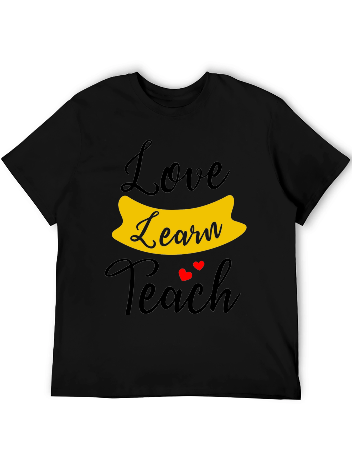 Love Learn Teach Graphic T-Shirt