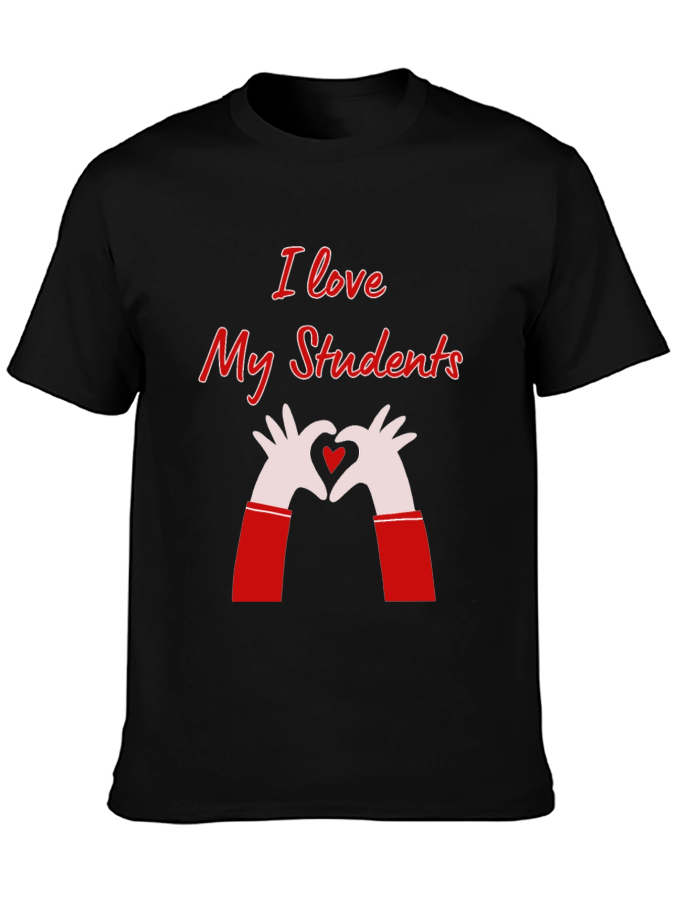 I Love My Students Graphic Tee