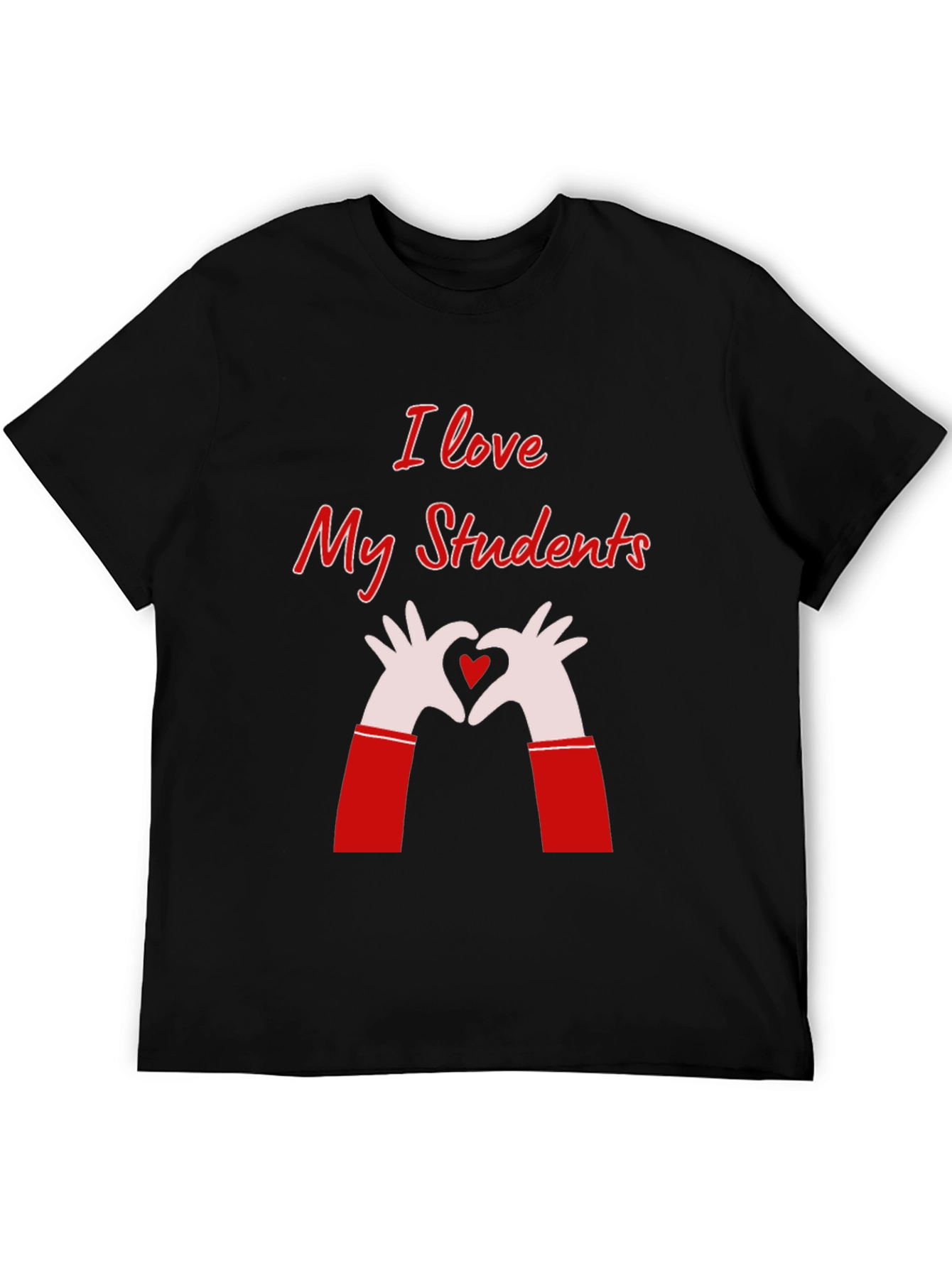I Love My Students Graphic Tee