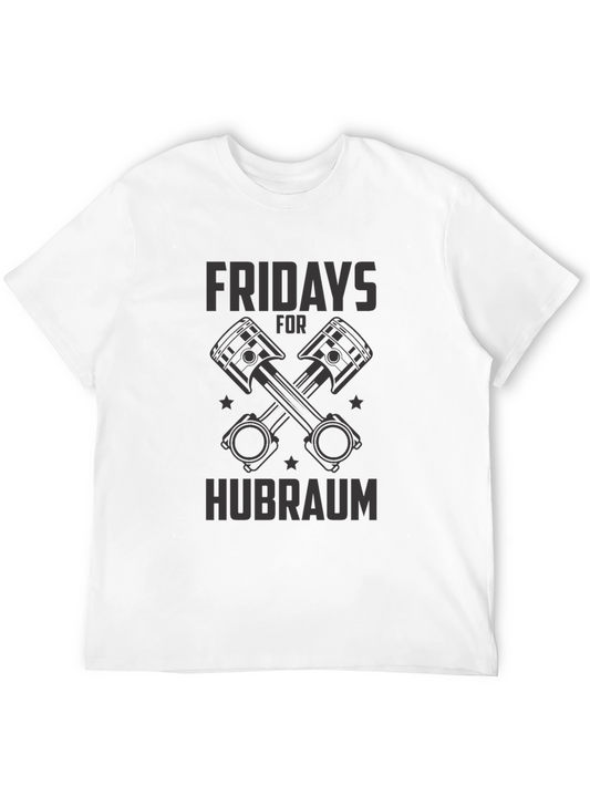 Fridays for Hubraum T-Shirt - Automotive Enthusiast
