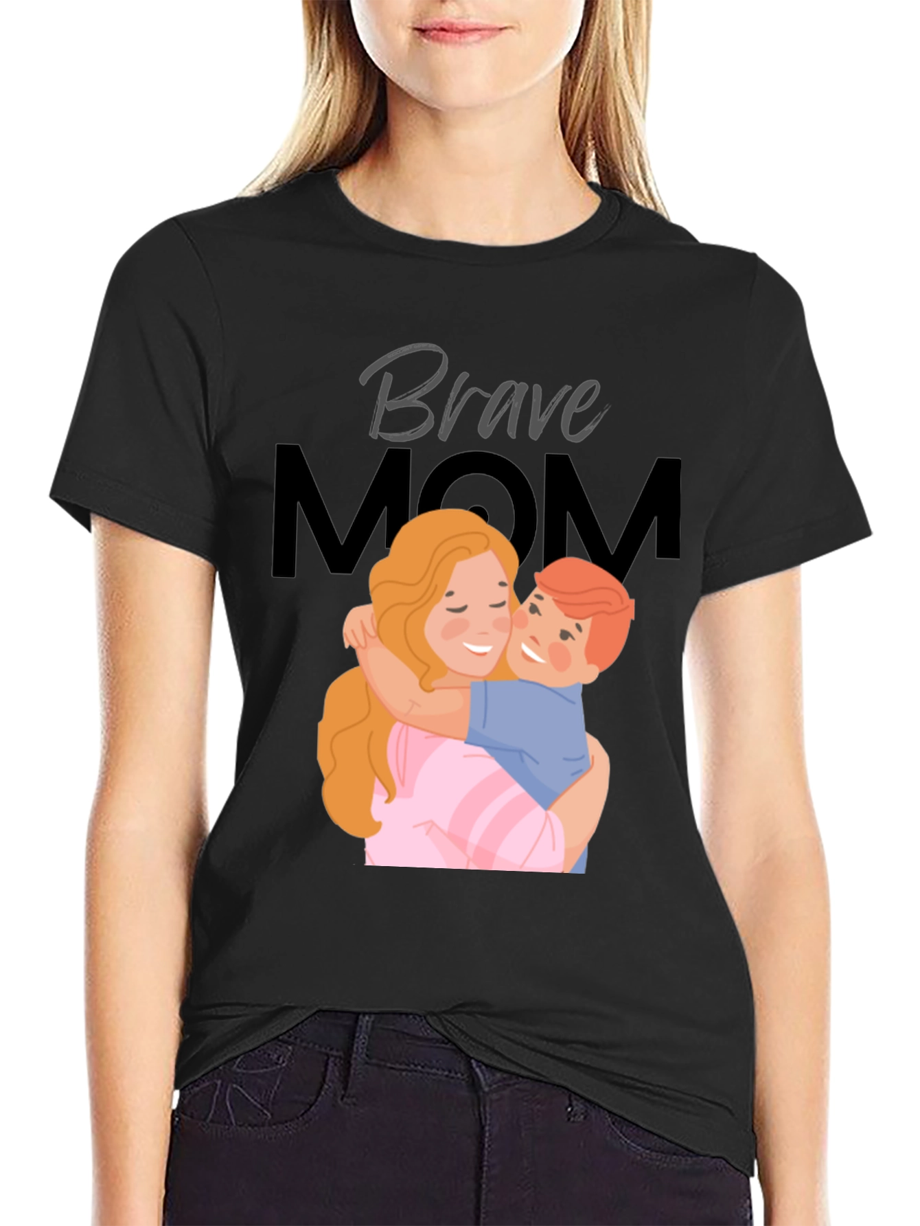 Brave Mom T-Shirt - Mothers Day Gift