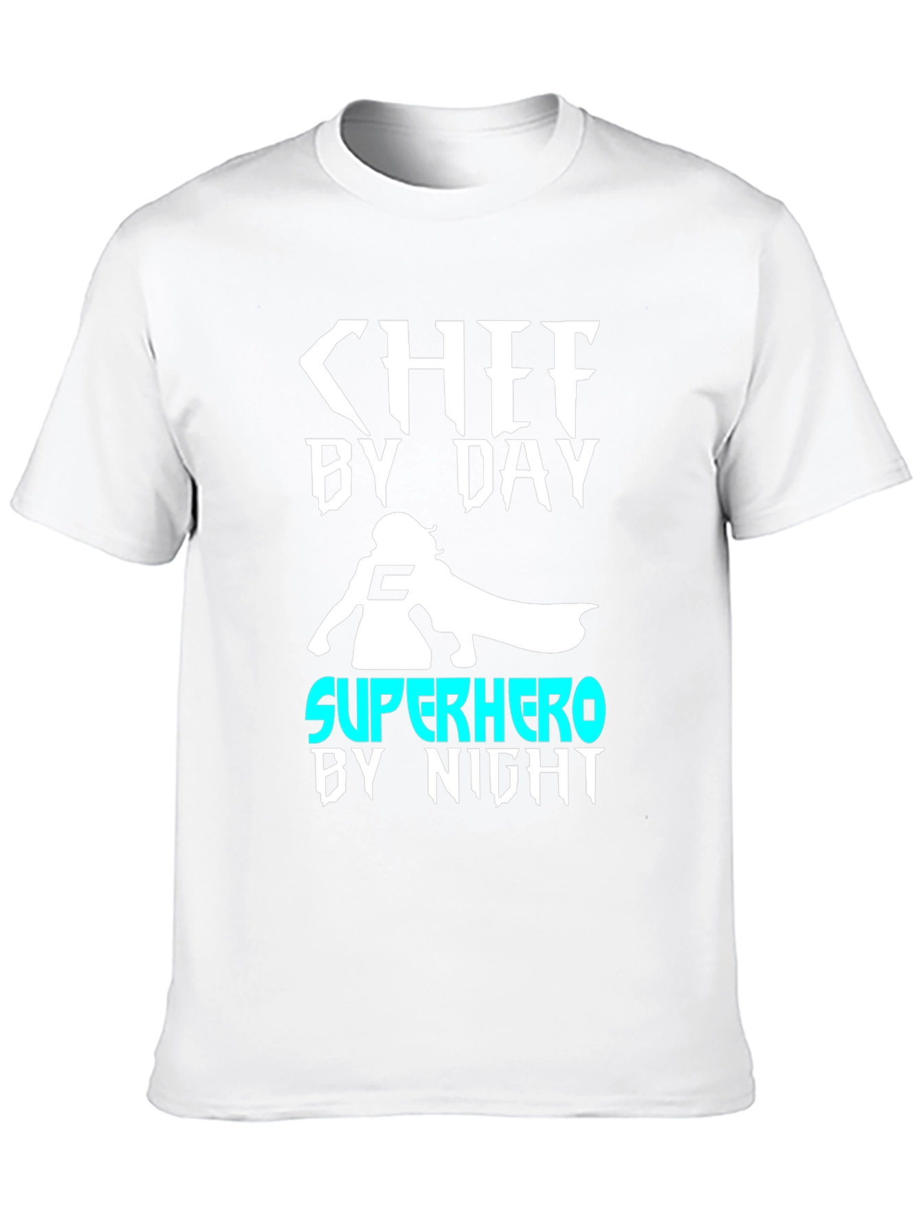 Chef By Day Superhero By Night T-Shirt