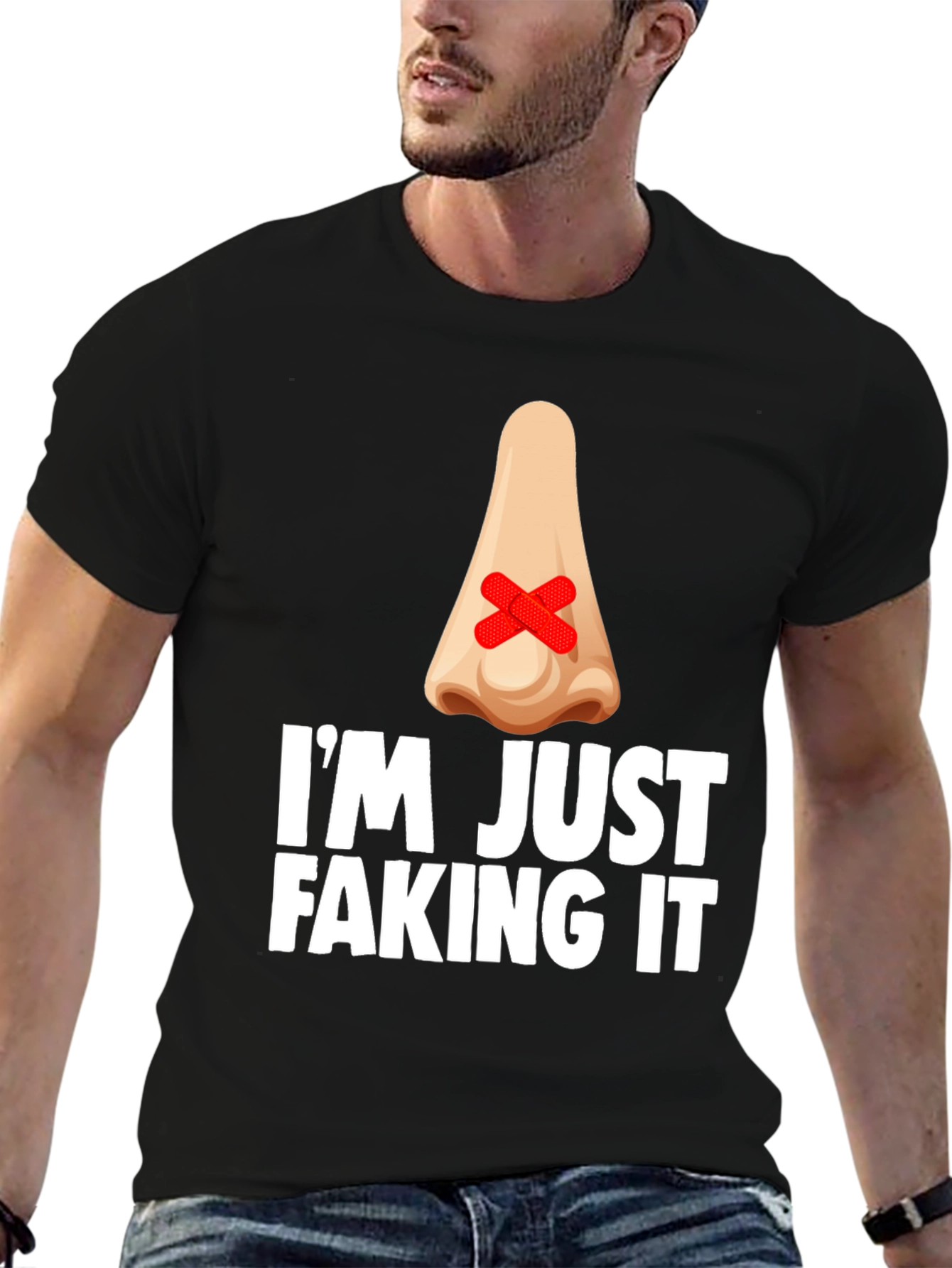 Im Just Faking It T-Shirt - Funny Graphic Tee