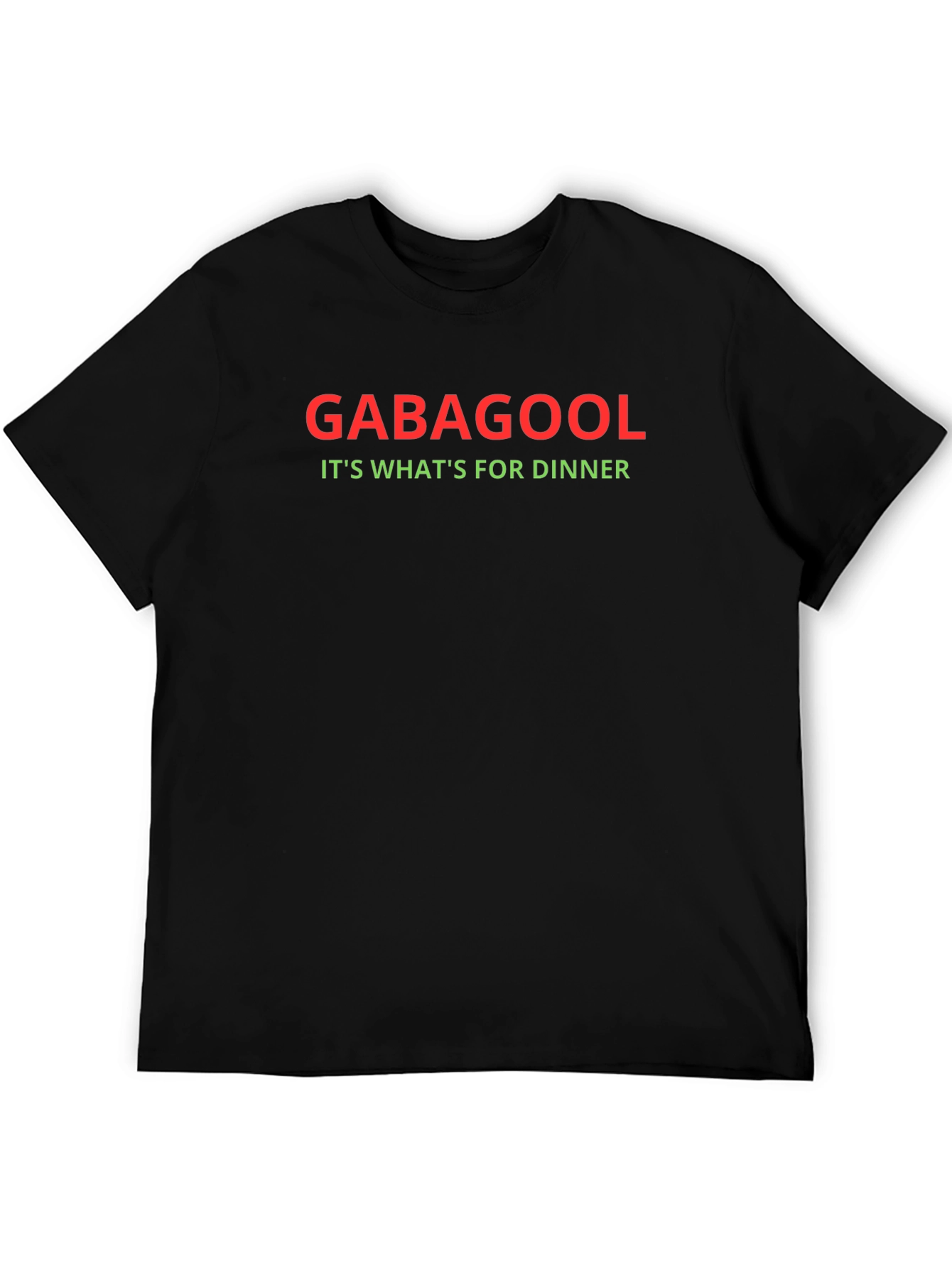 Gabagool Its Whats for Dinner T-Shirt