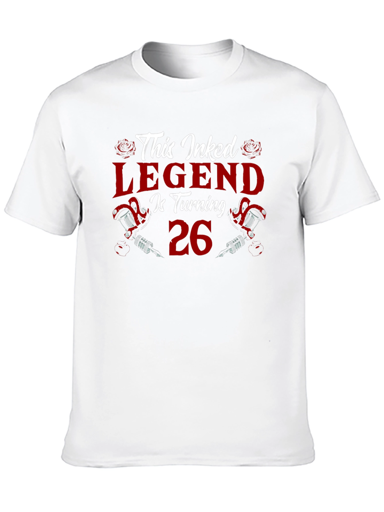 Inked Legend Turning 26 T-Shirt