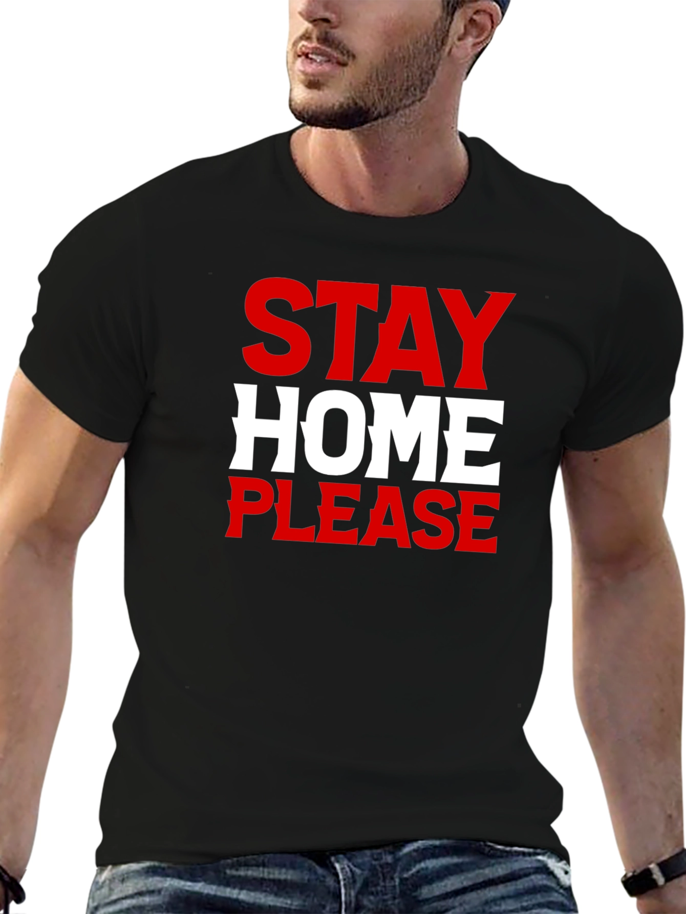 Stay Home Please - Graphic Tee