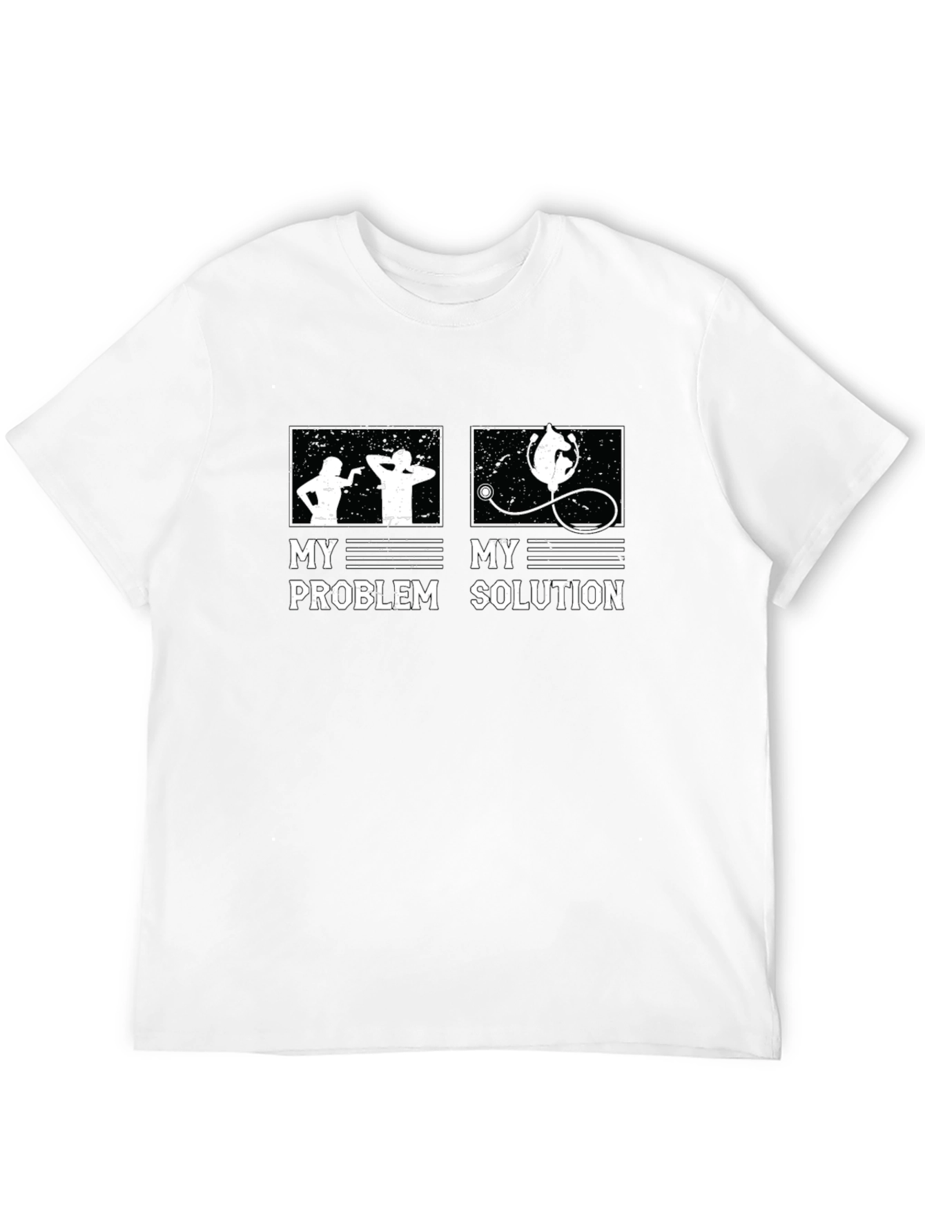 Funny Doctor T-Shirt - My Problem My Solution