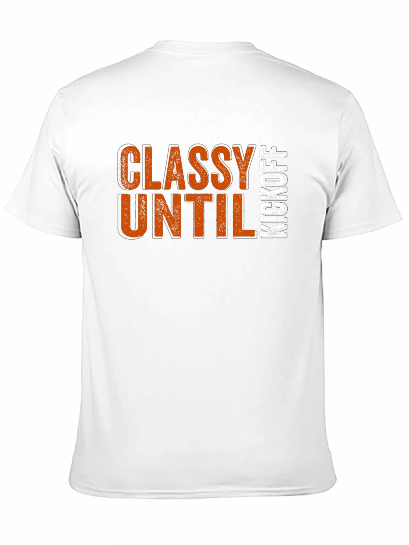 Classy Until Kickoff T-Shirt - Game Day Apparel