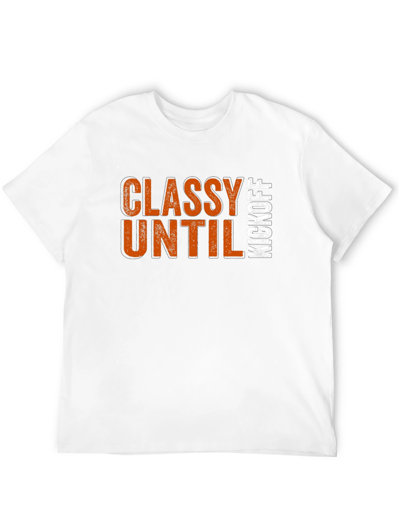 Classy Until Kickoff T-Shirt - Game Day Apparel