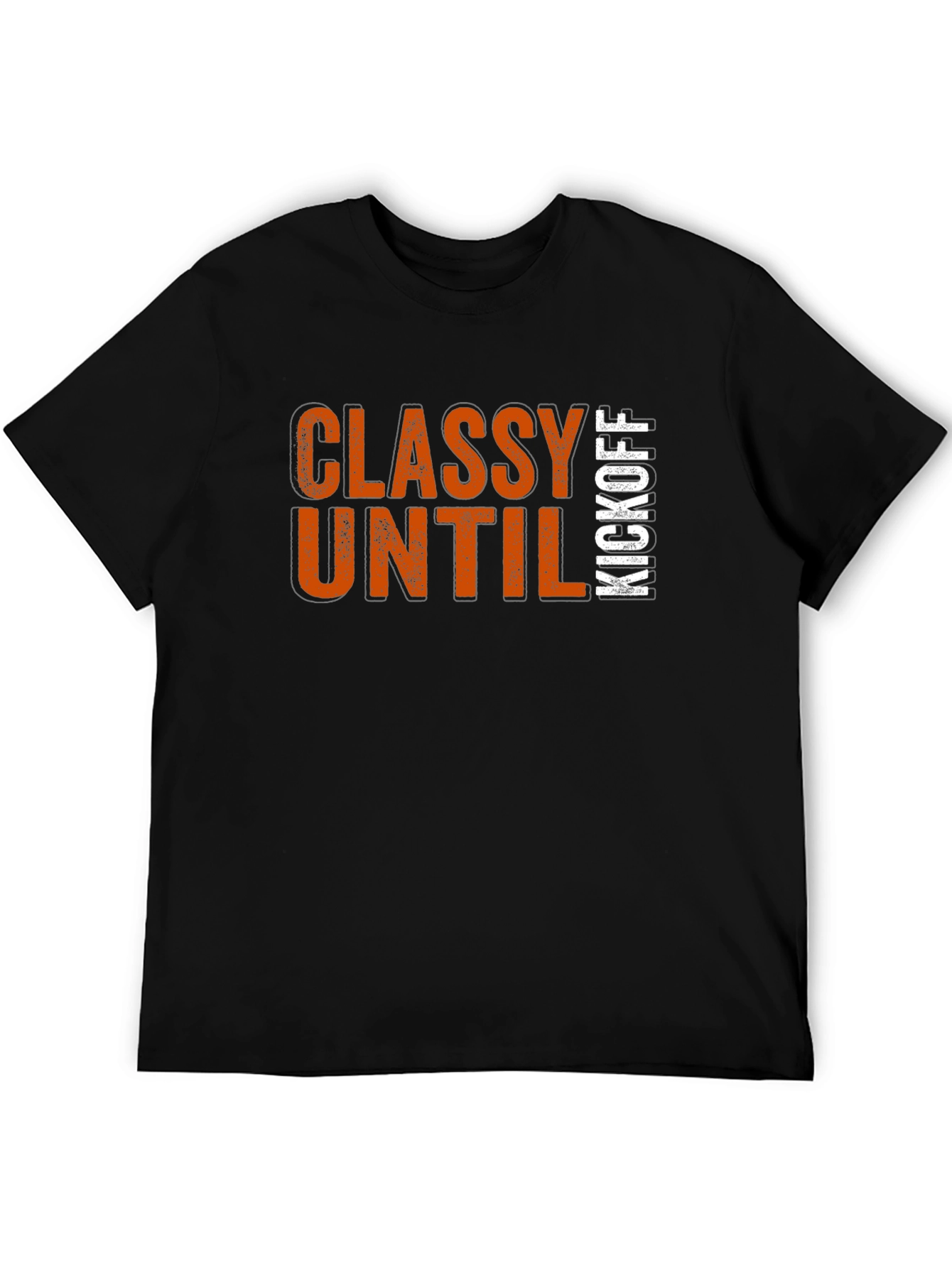 Classy Until Kickoff T-Shirt - Game Day Apparel