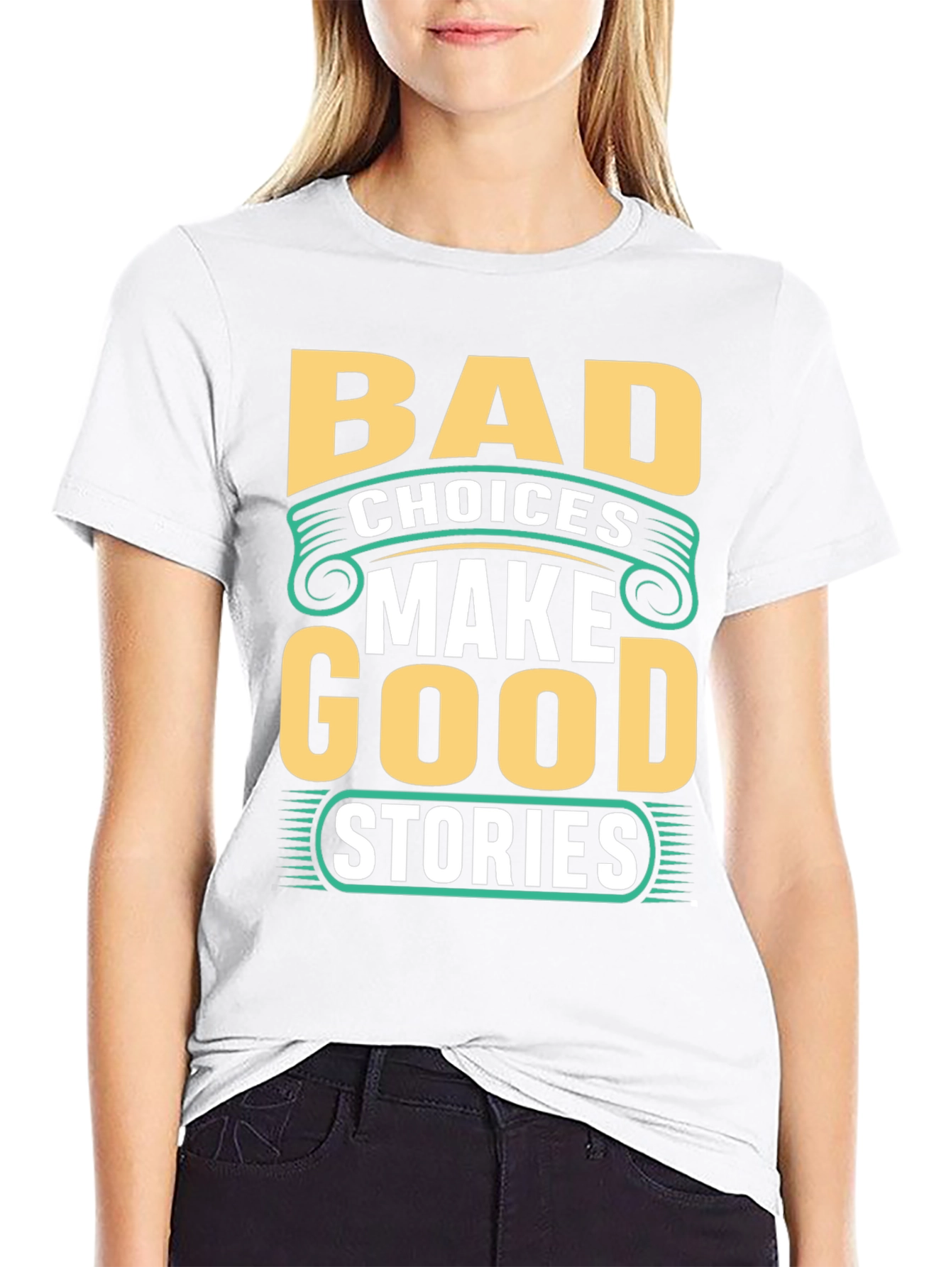 Bad Choices Make Good Stories Black Graphic Tee