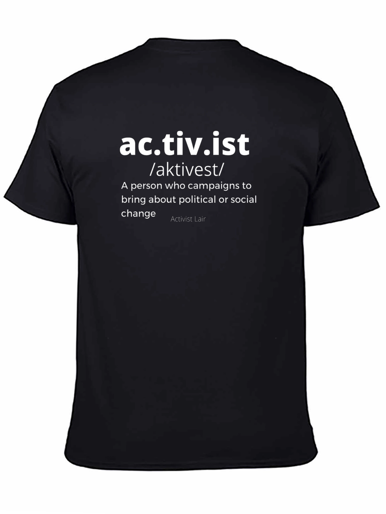 Activist Definition Black T-Shirt