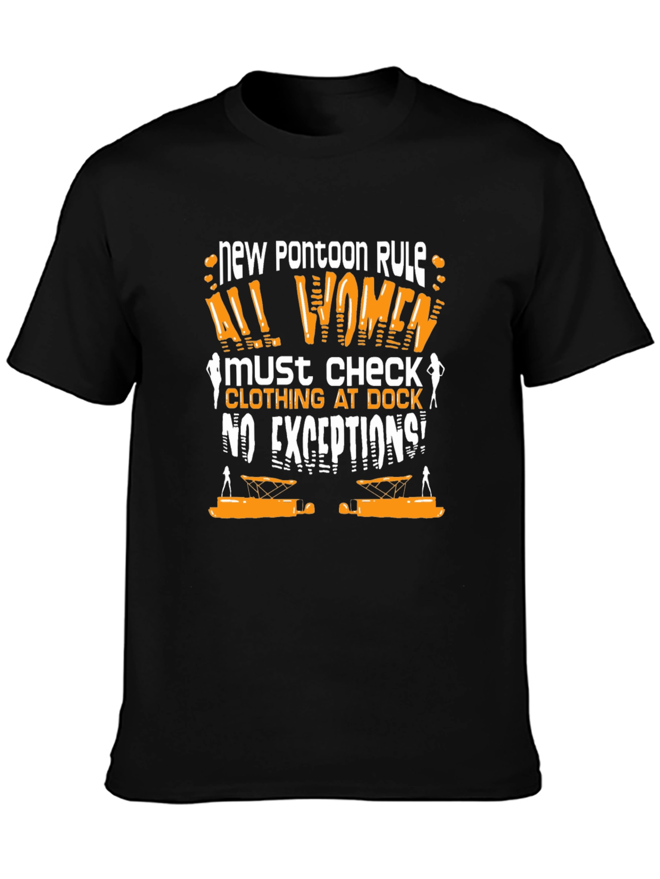 New Pontoon Rule T-Shirt: Womens Clothing Check Humor