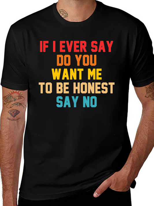 Funny Honesty Warning Graphic T-Shirt