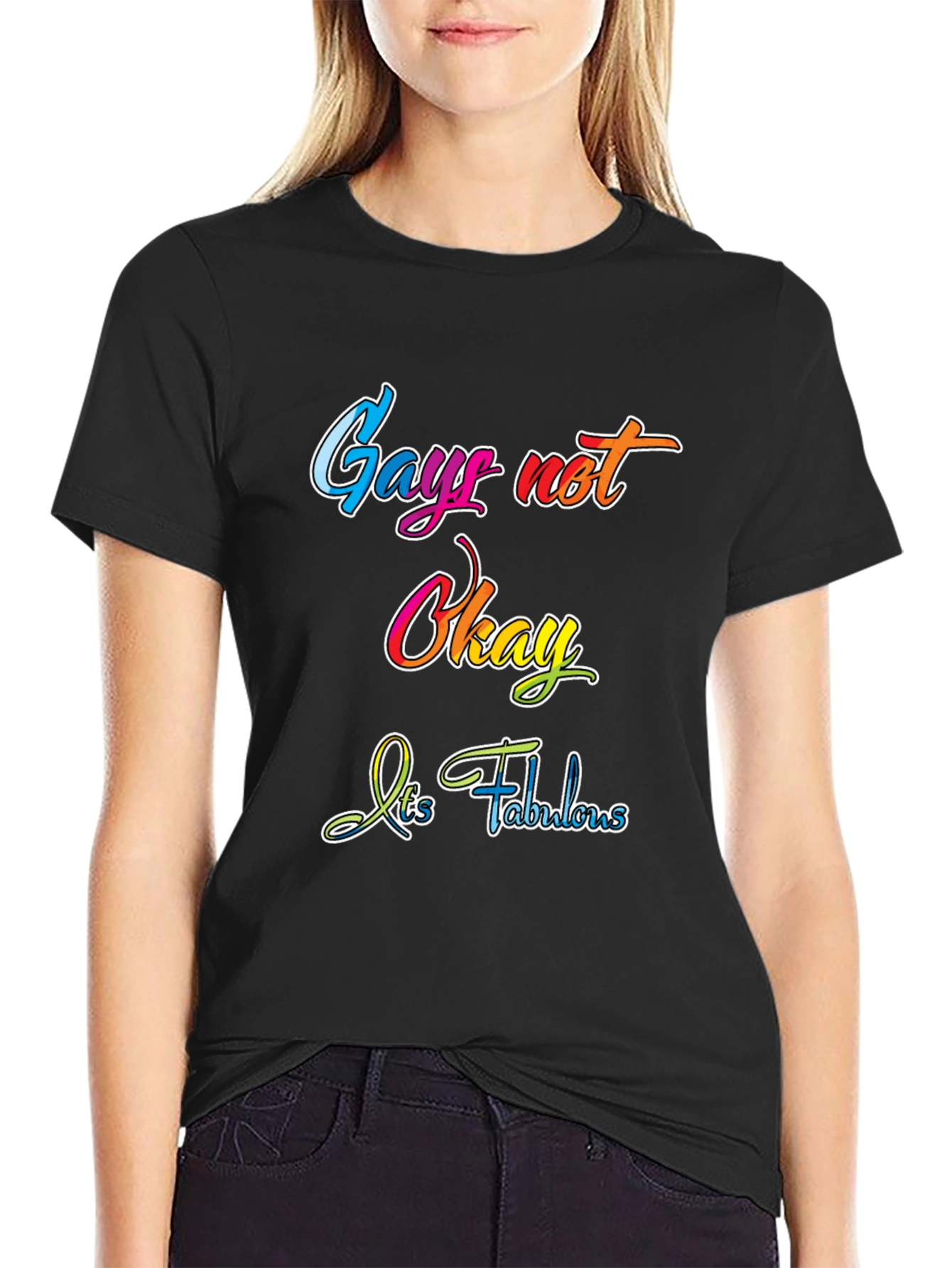 Gay Not Okay - Its Fabulous T-Shirt