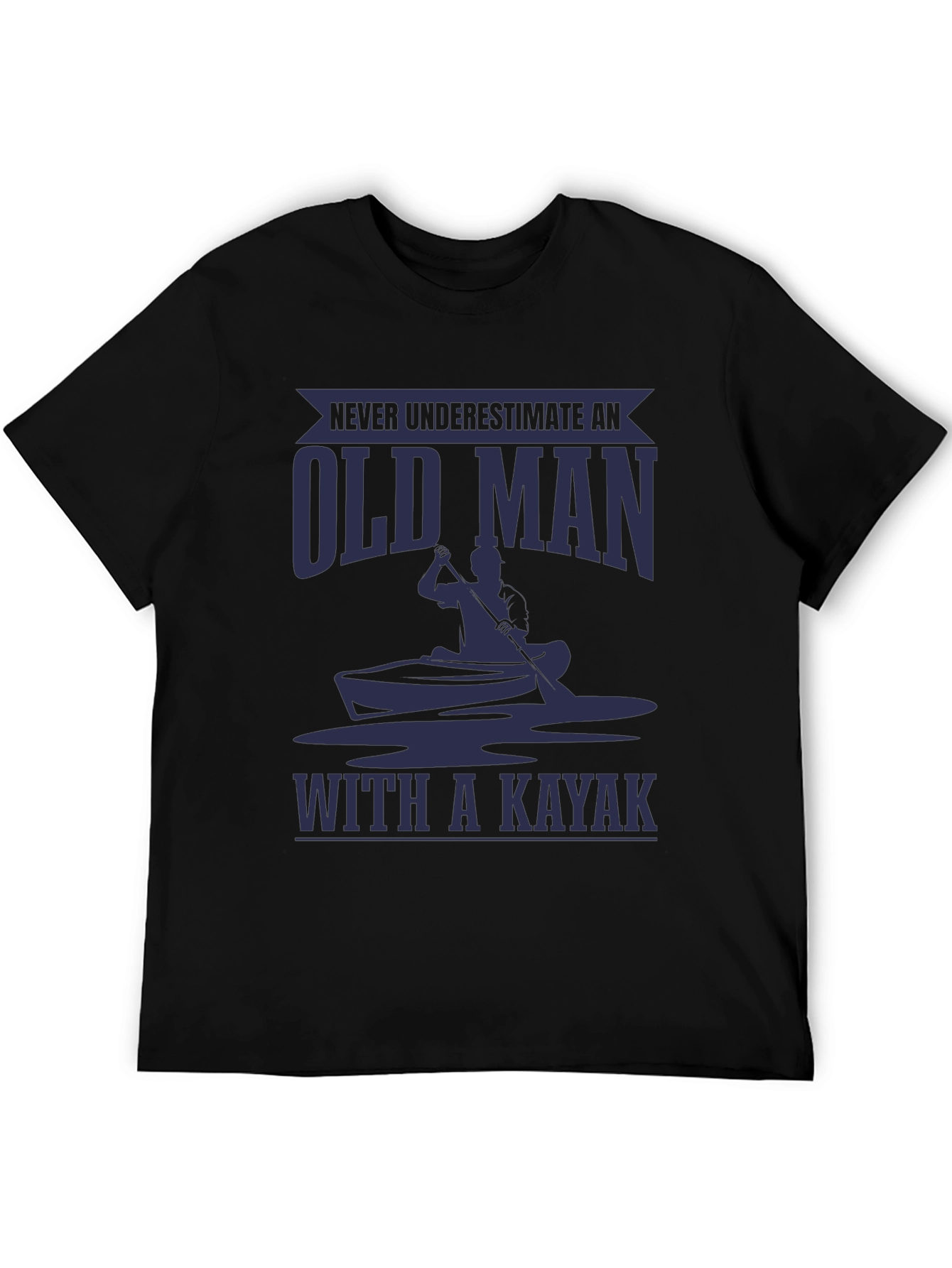 Old Man Kayak T-Shirt - Funny Graphic Tee