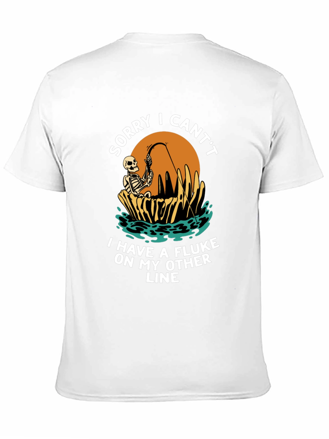 Funny Fishing Skeleton T-Shirt - Sorry I Cant
