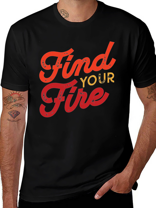 Find Your Fire Black T-Shirt
