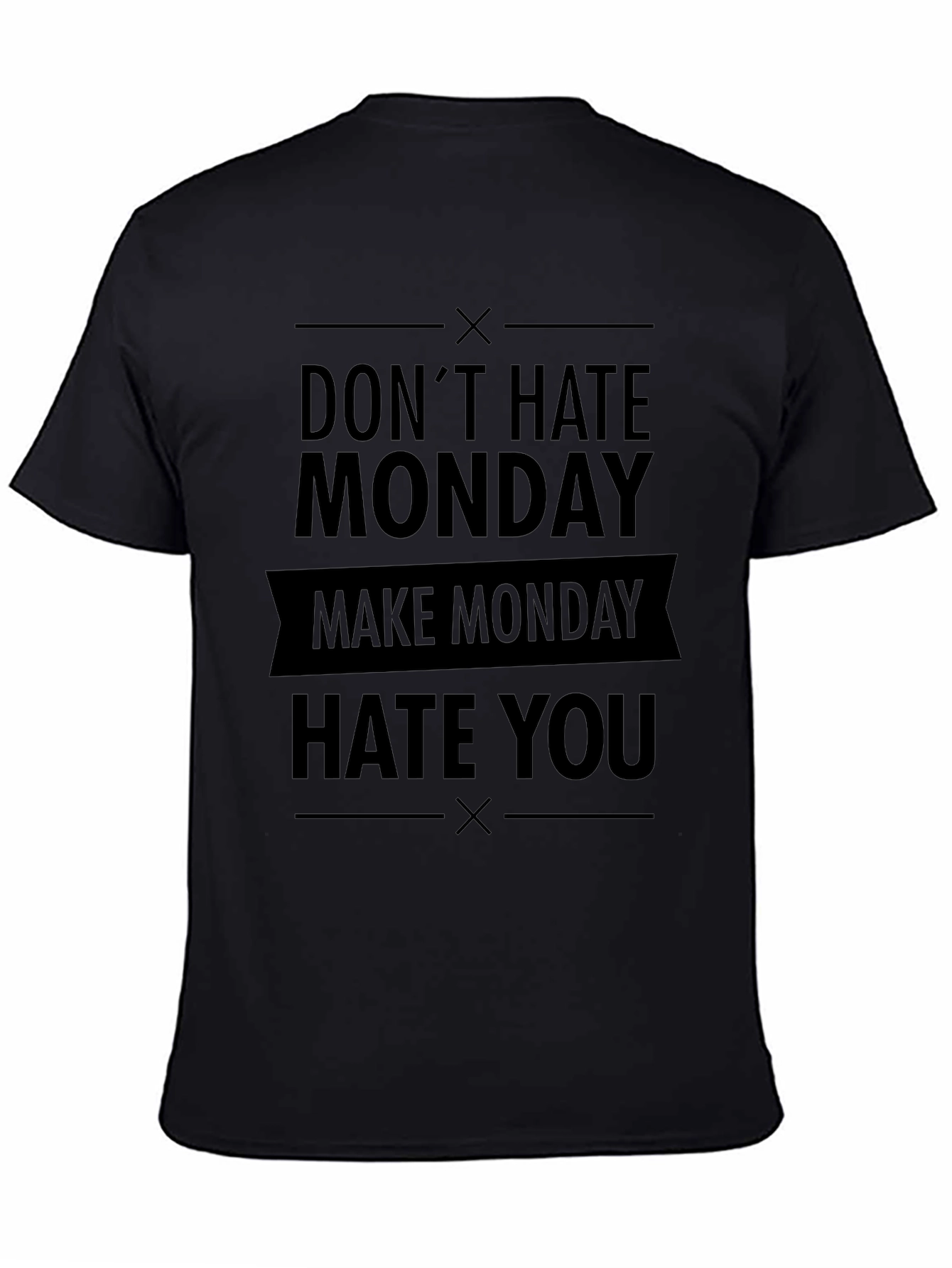 Dont Hate Monday Graphic Tee