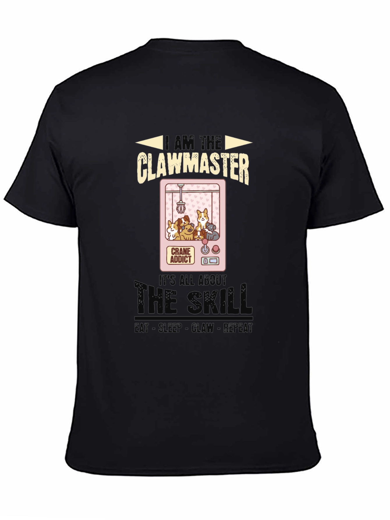 Clawmaster T-Shirt: Crane Game Addict Tee
