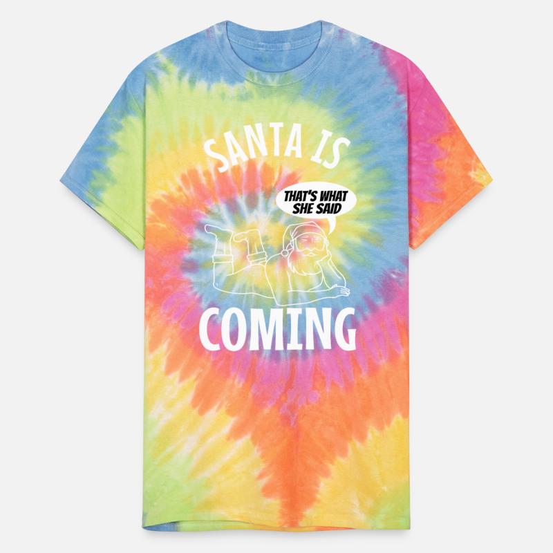 Santa claus is coming that's what she said