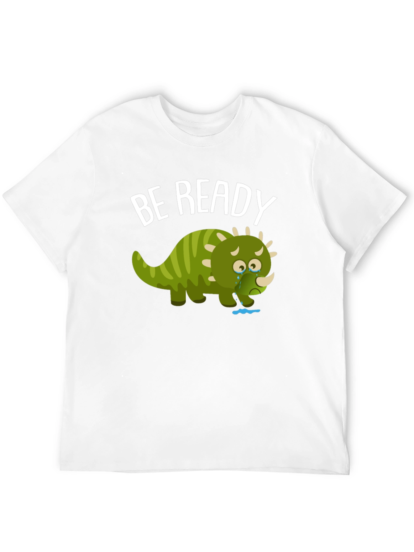 Be Ready T-Shirt with Crying Triceratops Design