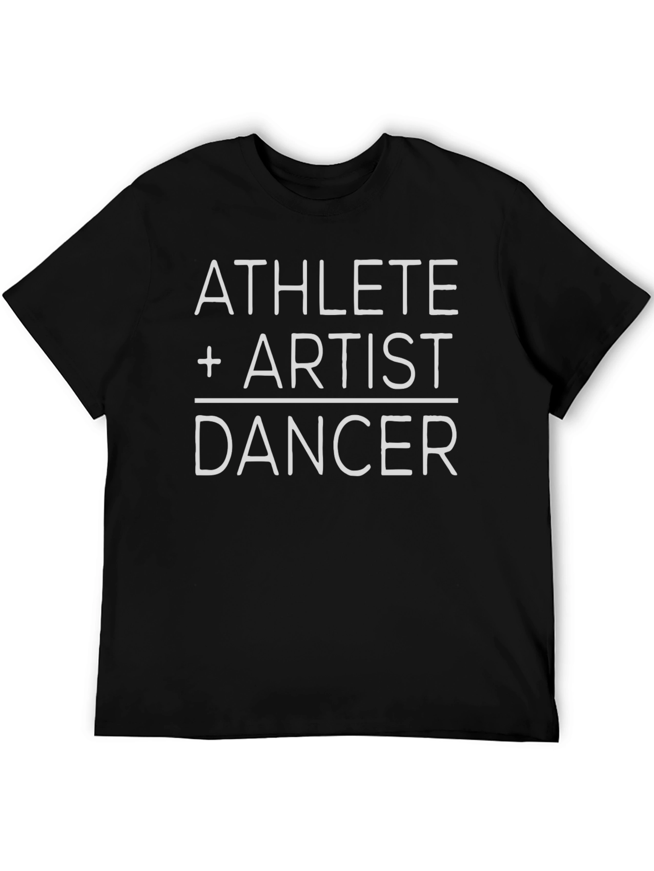 Athlete Artist Dancer Black T-Shirt