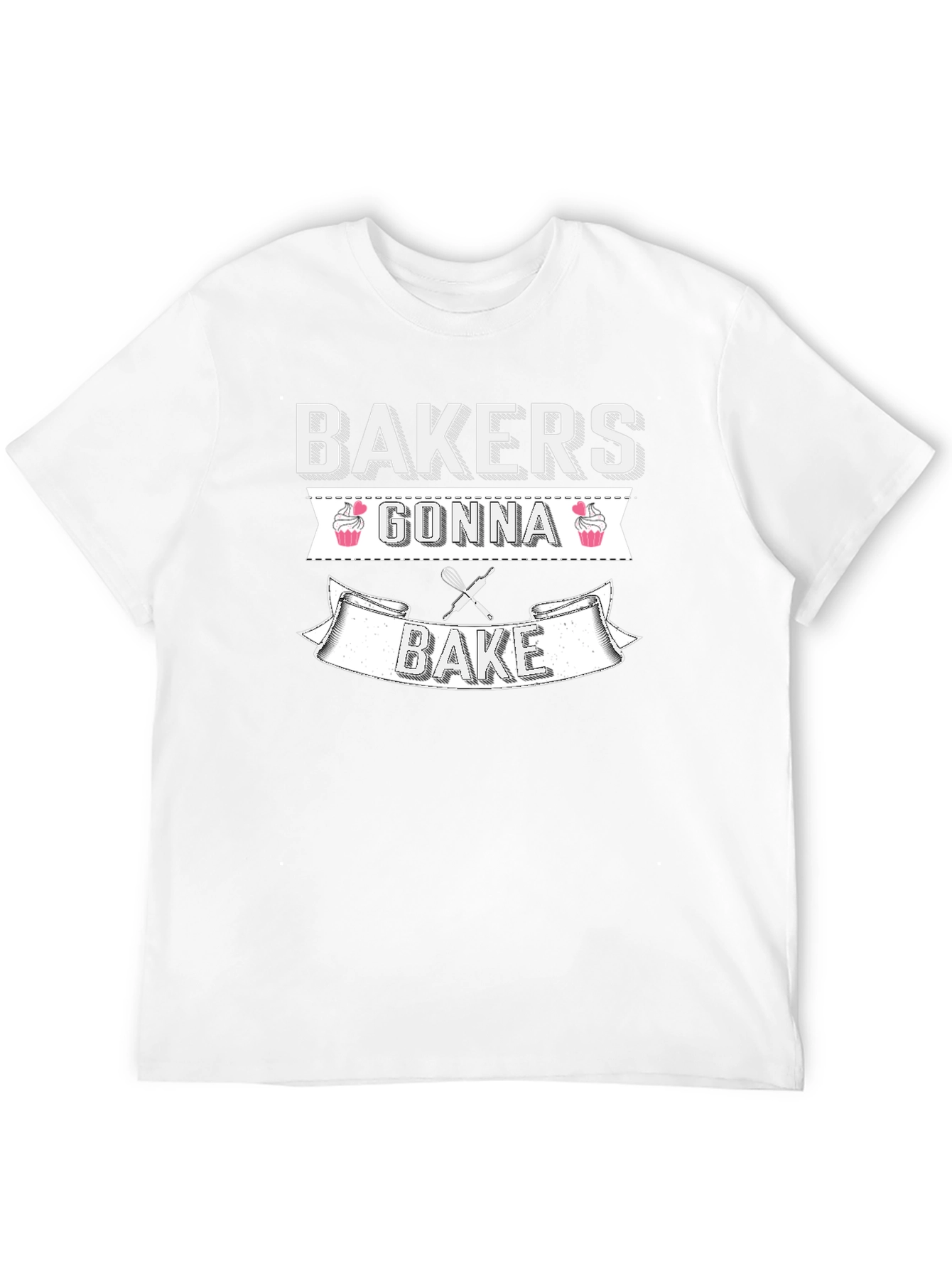 Bakers Gonna Bake T-Shirt - Funny Baking Tee