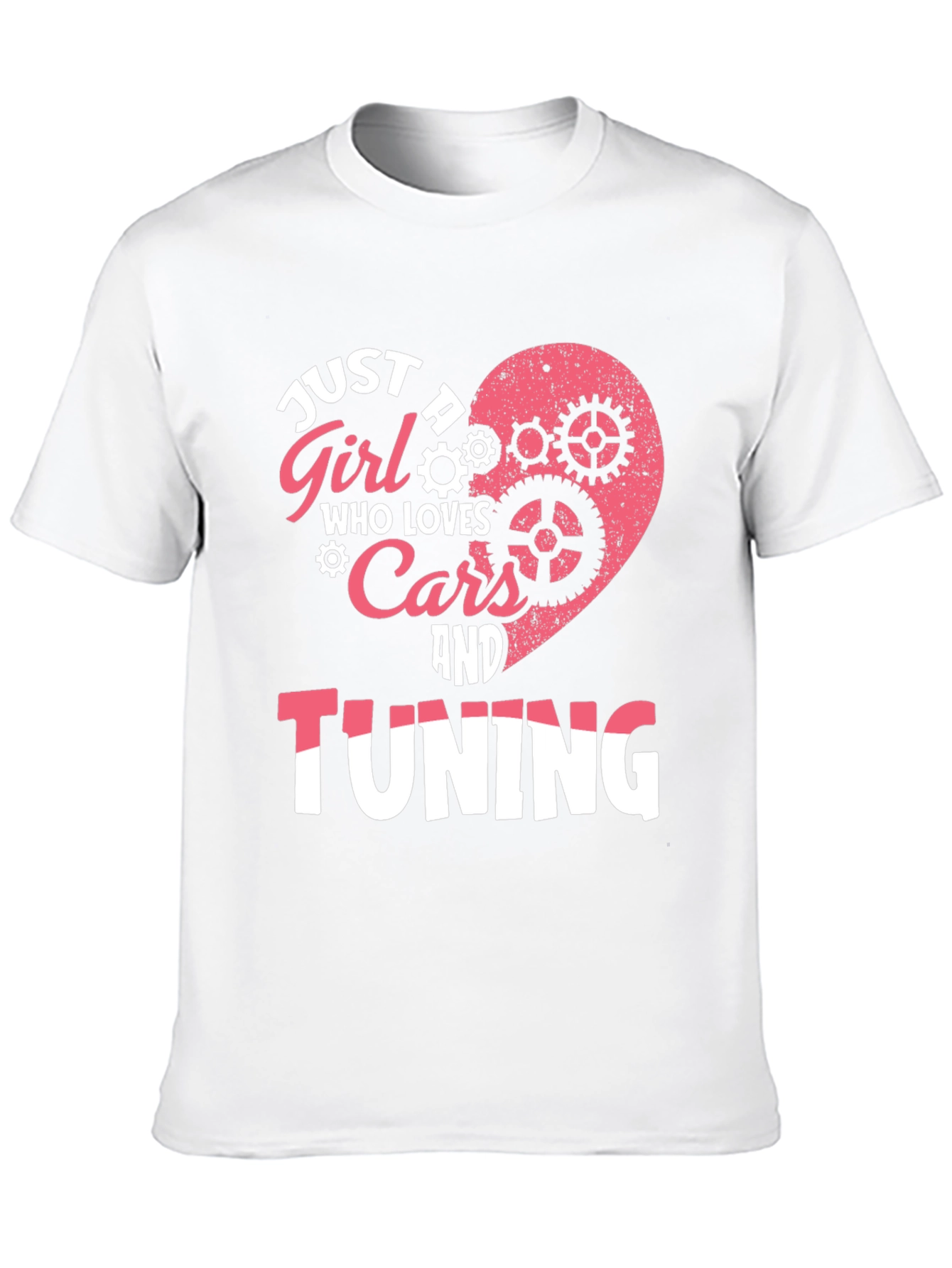 Just a Girl Who Loves Cars and Tuning T-Shirt