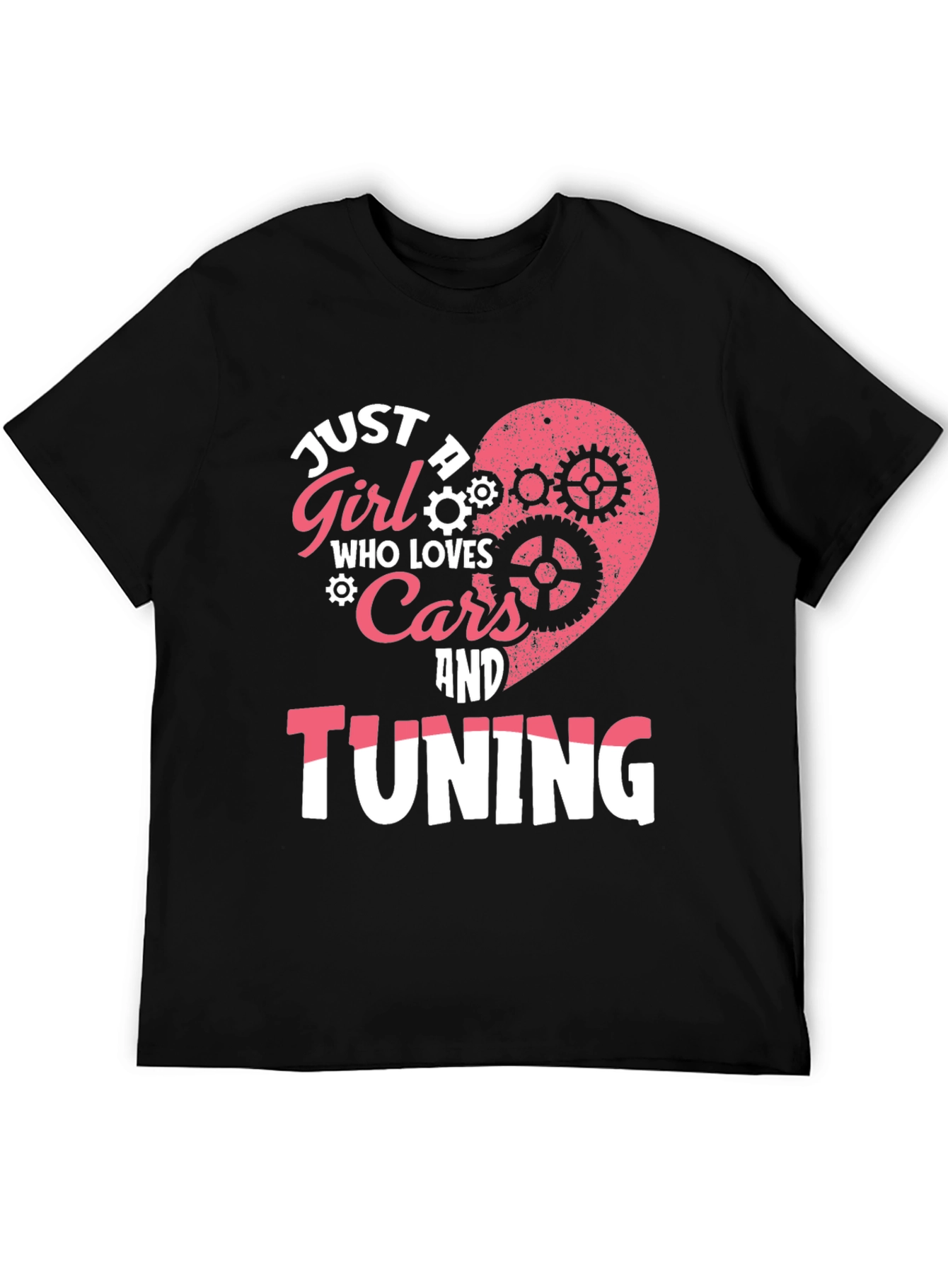 Just a Girl Who Loves Cars and Tuning T-Shirt