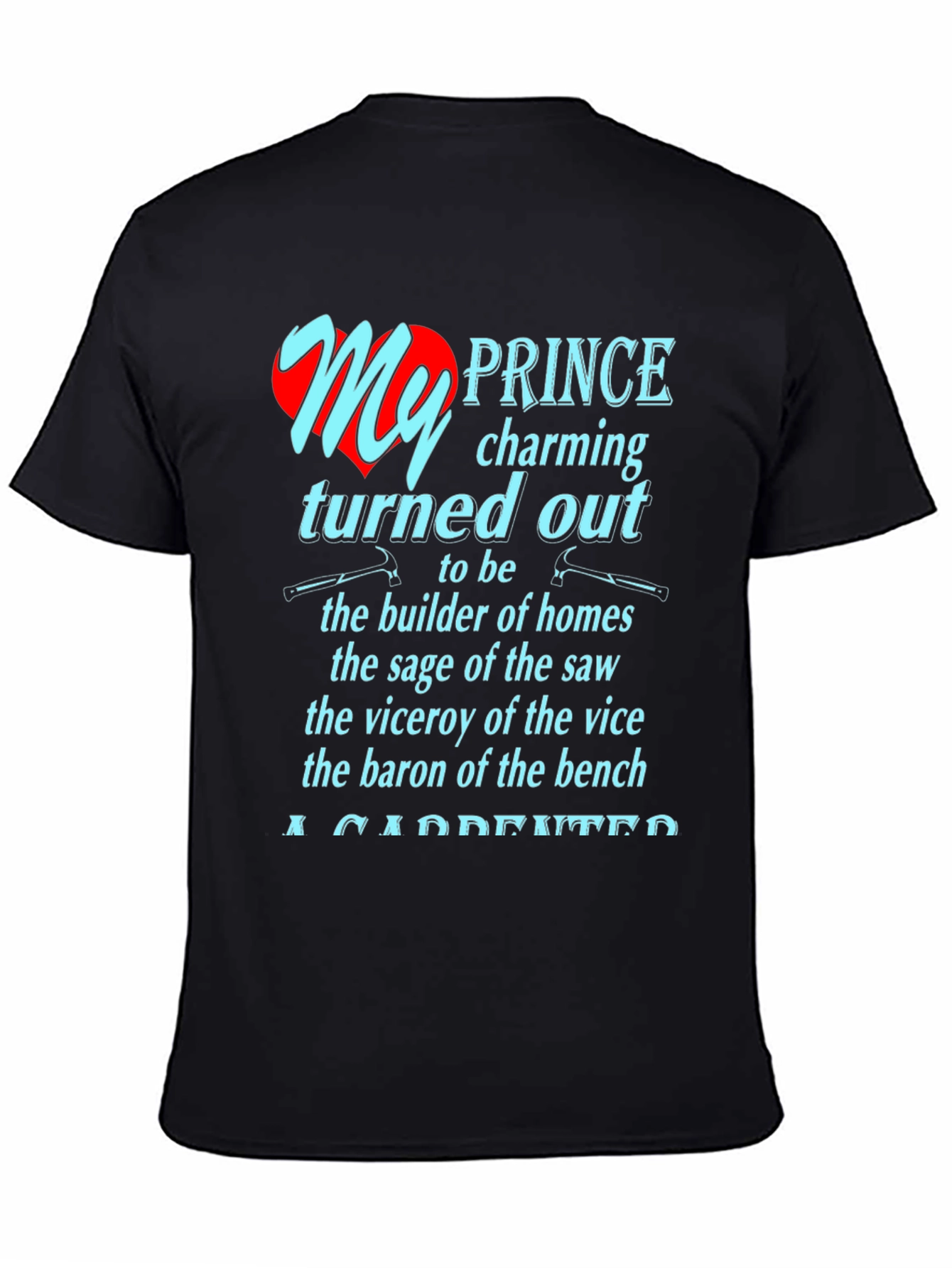 Carpenter Prince Charming T-Shirt