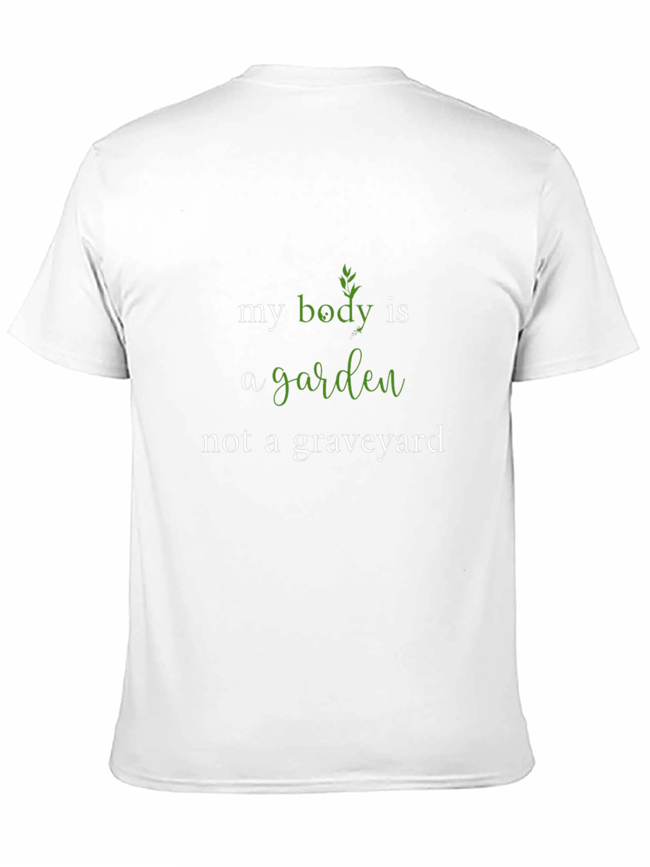 My Body is a Garden Graphic Tee