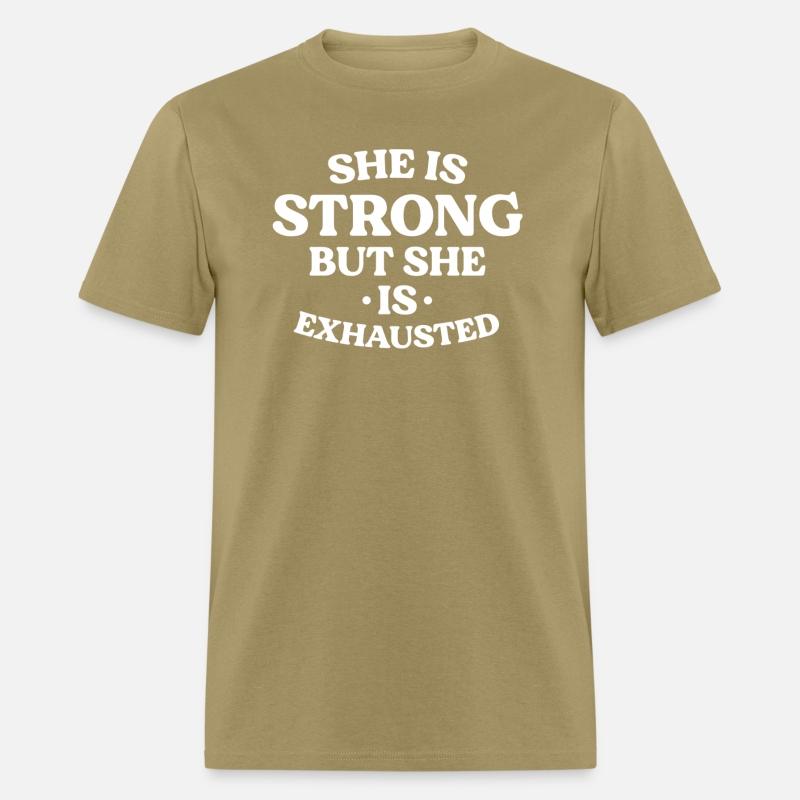 She Is Strong But She Is Exhausted