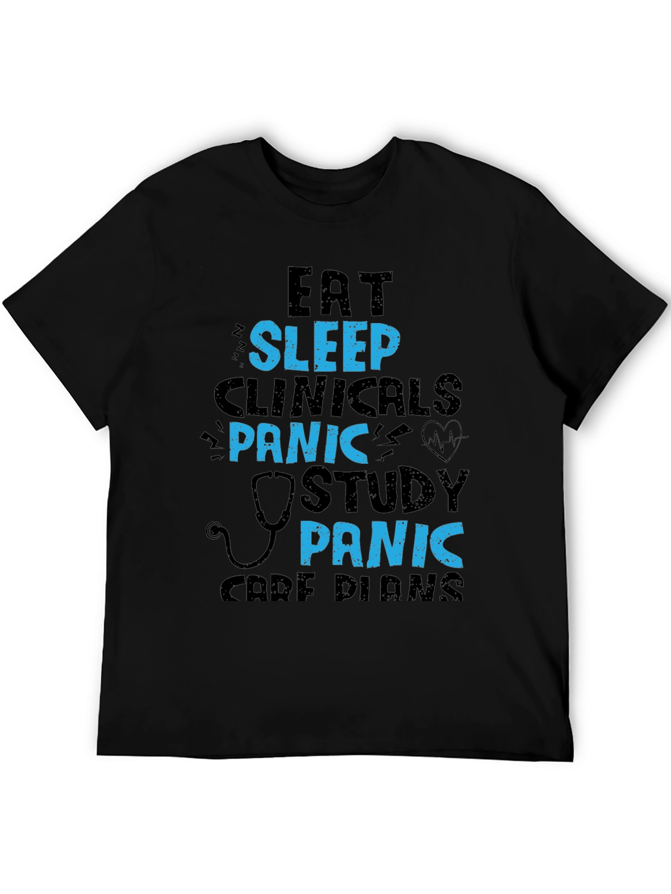 Eat Sleep Clinicals Panic Study T-Shirt