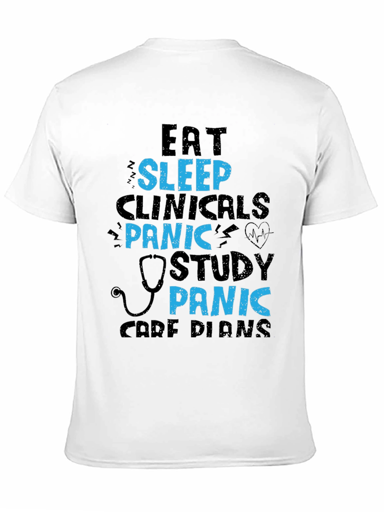 Eat Sleep Clinicals Panic Study T-Shirt