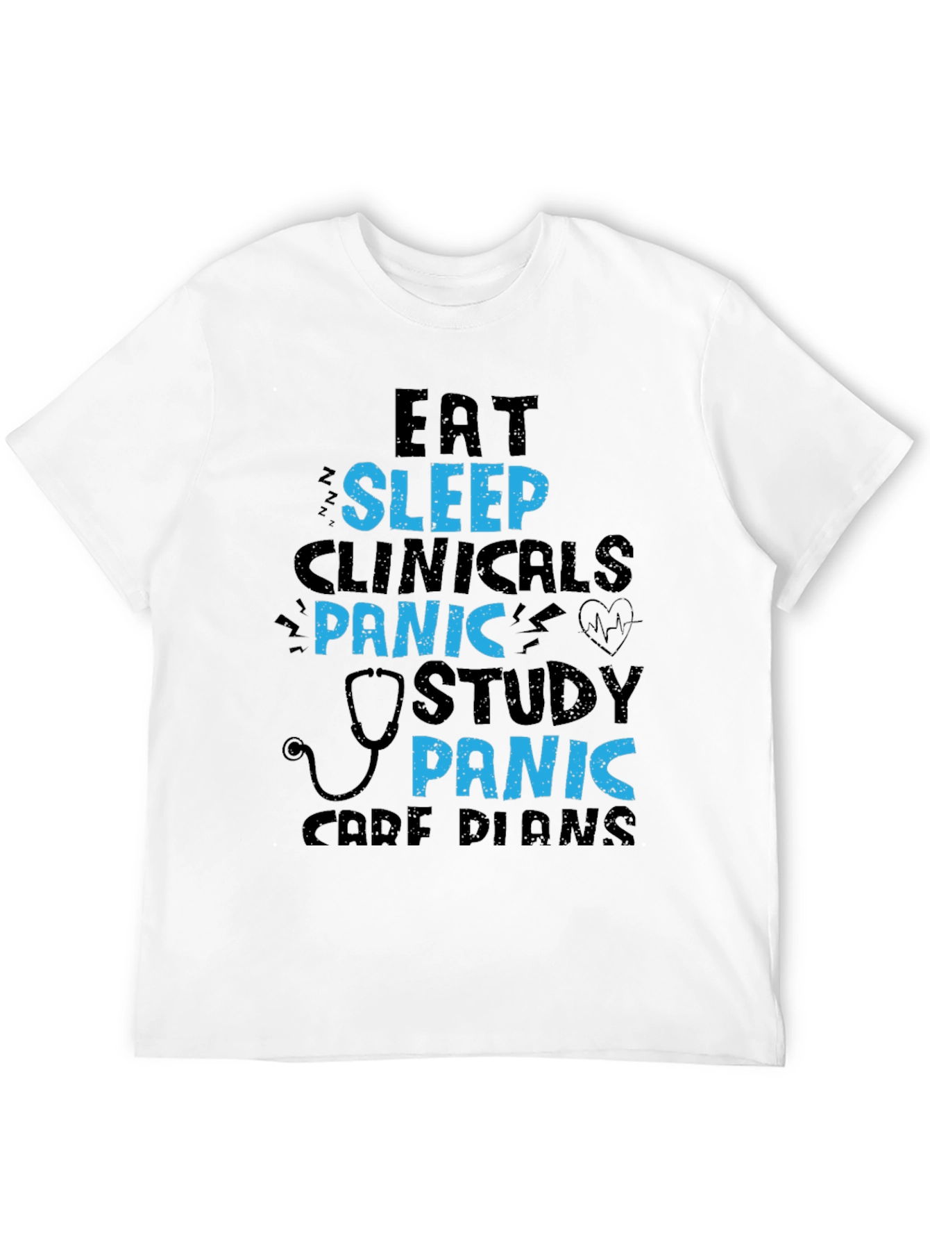 Eat Sleep Clinicals Panic Study T-Shirt